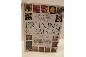 American Horticultural Society Pruning & Training