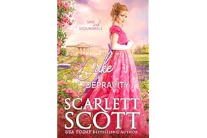 Duke of Depravity (Sins and Scoundrels Book 1)