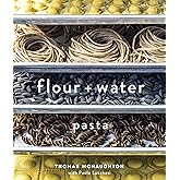 Flour + Water: Pasta [A Cookbook]