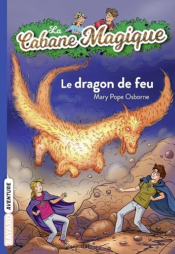 Download le dragon de feu - la cabane magique PDF