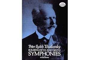 Fourth, Fifth and Sixth Symphonies in Full Score (Dover Orchestral Music Scores)