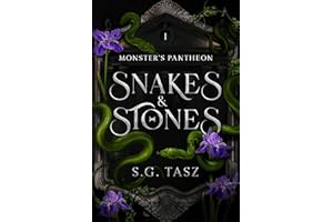 Snakes & Stones (Monster's Pantheon Book 1)