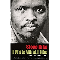 I Write What I Like: Selected Writings book cover