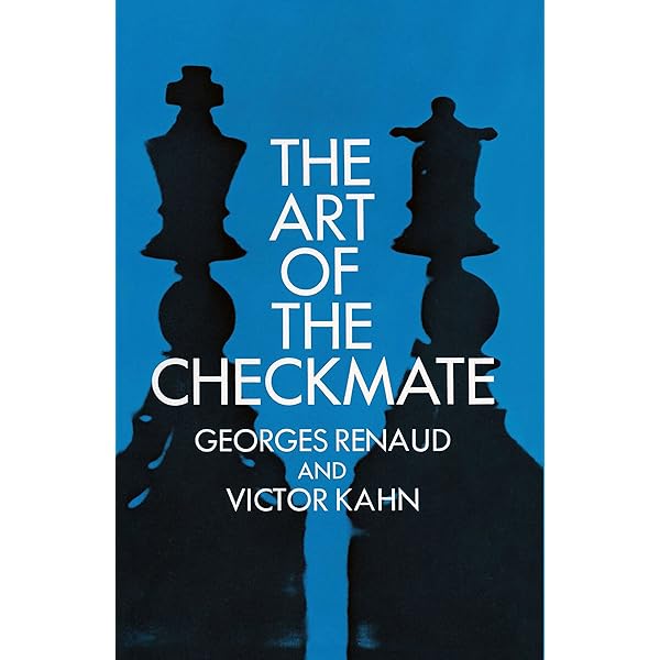 The Checkmate Patterns Manual: The Ultimate Guide to Winning in