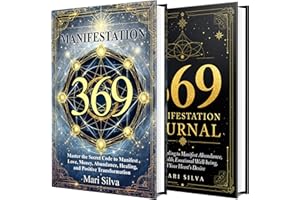 The 369 Manifestation Guide and Journal: Bring Your Dreams to Life with the Power of Numbers