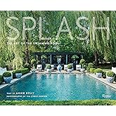 Splash: The Art of the Swimming Pool