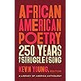 African American Poetry: 250 Years of Struggle & Song (LOA #333): A Library of America Anthology (The Library of America, 233