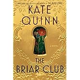 The Briar Club: A Novel: A Thrilling and Powerful Story of Female Friendships and Secrets