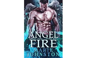 Angel Fire (The Angel Fire Book 1)