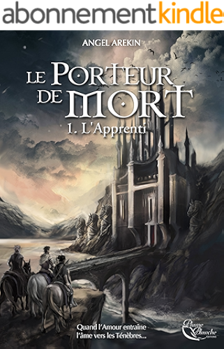 Download Le Porteur de Mort: Tome 1 - L'Apprenti PDF
