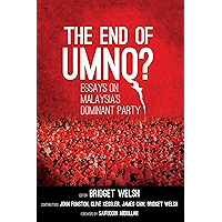 The End of UMNO?: Essays on Malaysia's dominant party book cover
