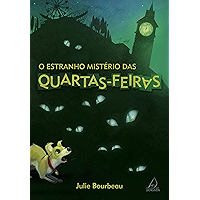 O Estranho Mistério das Quartas-Feiras (Portuguese Edition) book cover