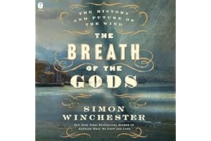 The Breath of the Gods: The History and Future of the Wind