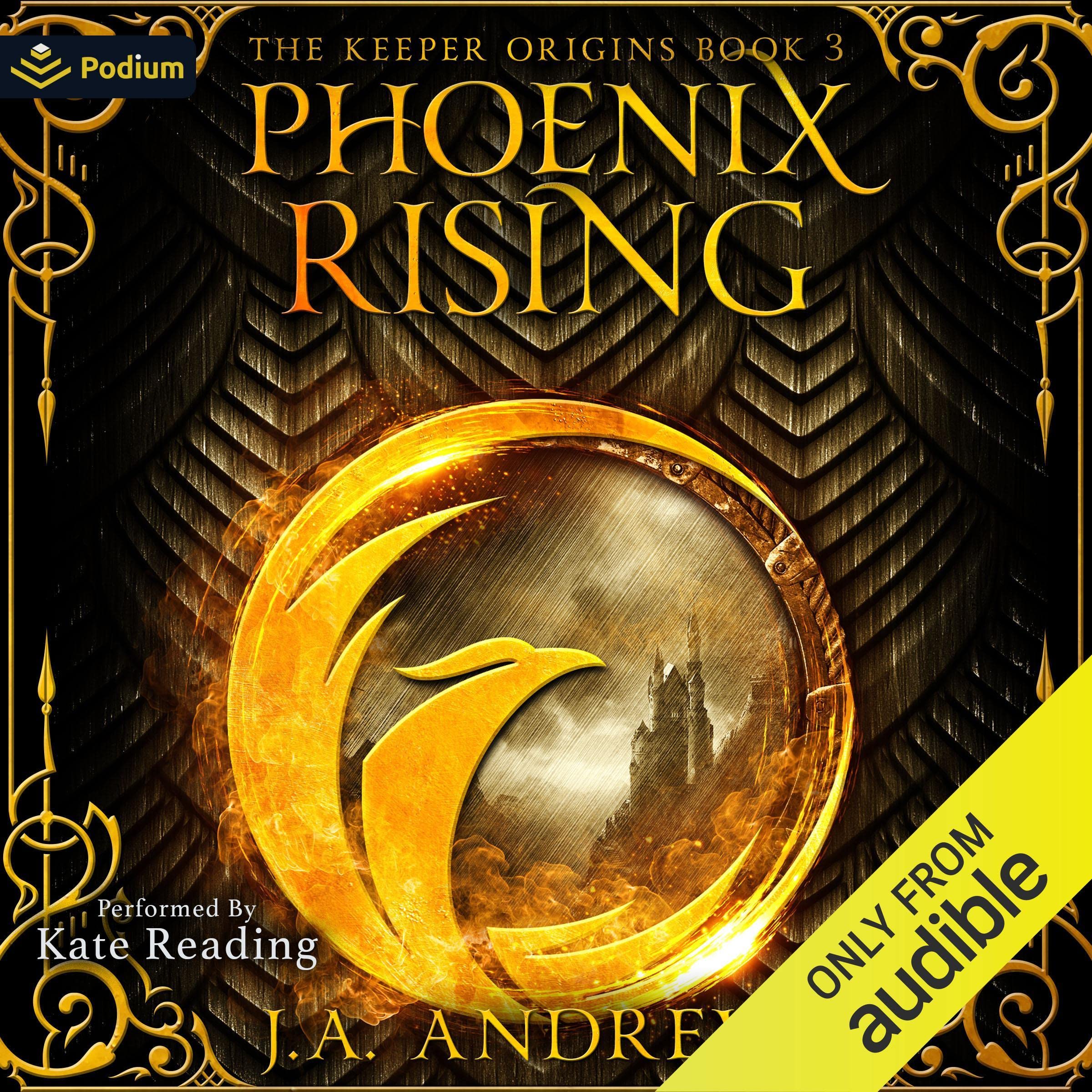 Phoenix Rising: The Keeper Origins, Book 3 Image