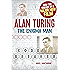 Alan Turing: The Enigma Man