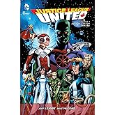 Justice League United Vol. 1: Justice League Canada (The New 52)