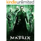 The Matrix: A Screenplay