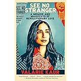 See No Stranger: A Memoir and Manifesto of Revolutionary Love