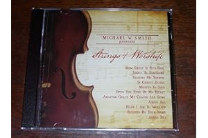 Michael W. Smith Presents: Strings of Worship