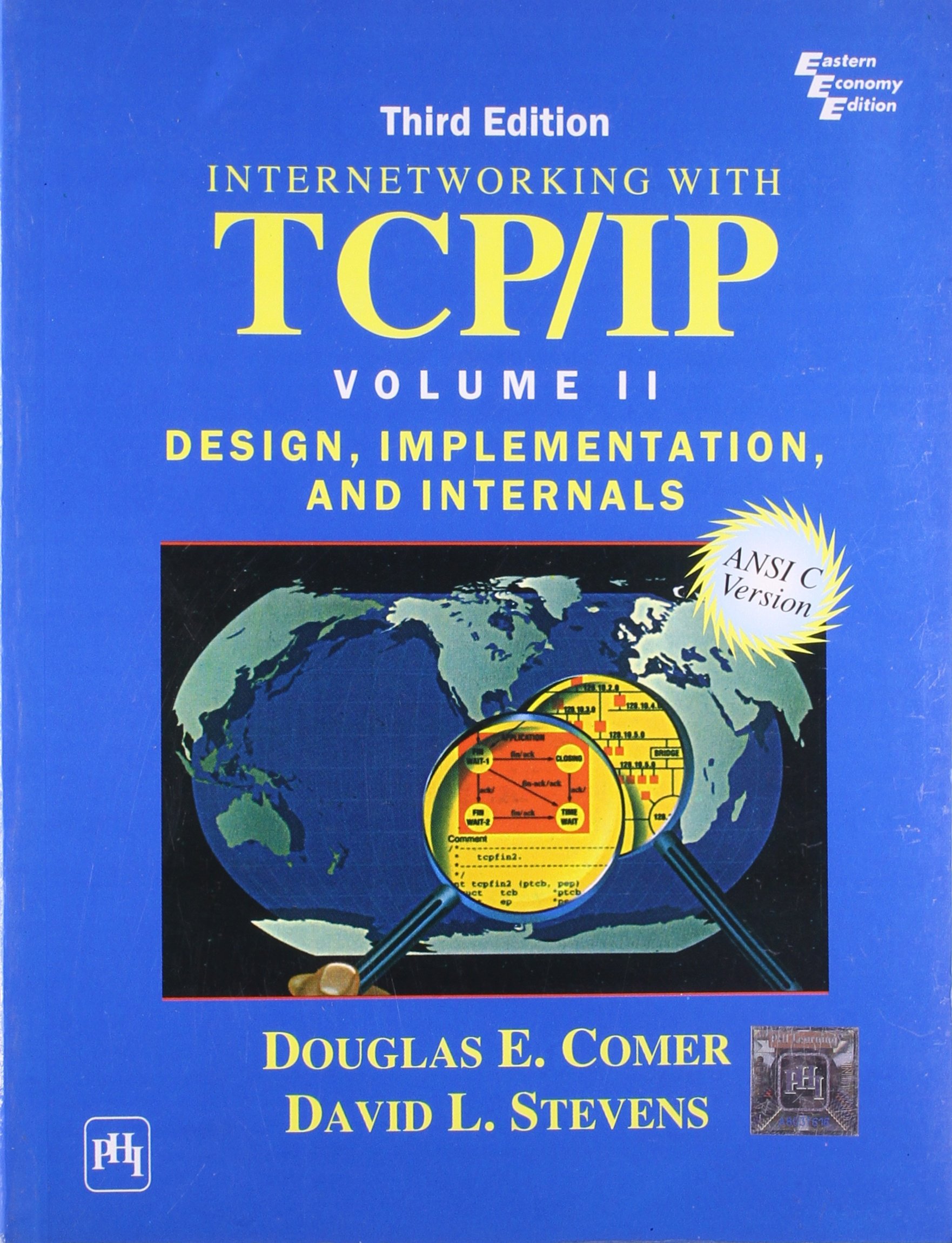 Internetworking With Tcp Ip Vol Ii Ansi C Version Design Implementation And Internals 3rd Edition Comer Stevens 9788120322851 Amazon Com Books