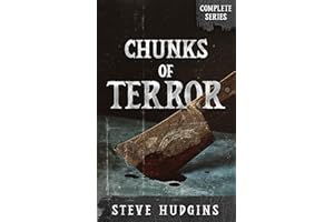 Chunks of Terror Complete Series (67 Tales of Terror)