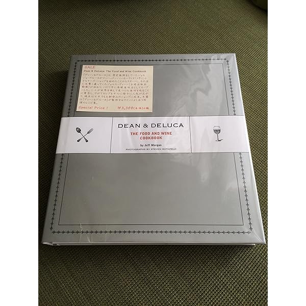 The Dean and DeLuca Cookbook: Rosengarten, David, Dean, Joel