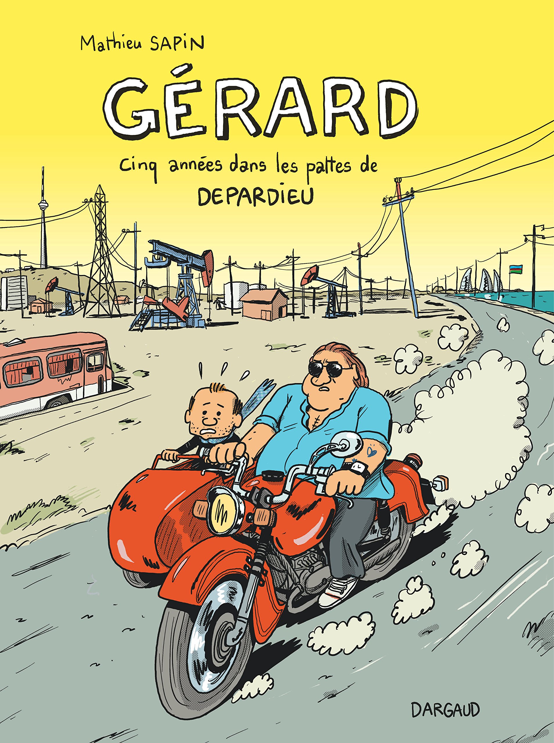 Résultat de recherche d'images pour "Gérard - Cinq années dans les pattes de Depardieu de Mathieu Sapin"