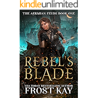 Rebel's Blade (The Aermian Feuds Book 1) book cover