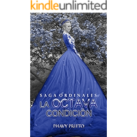 La Octava Condición (Saga Ordinales nº 2) (Spanish Edition) book cover