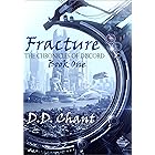 Fracture (The Chronicles Of Discord Book 1)