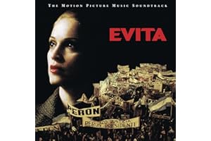 Evita (The Motion Picture Music Soundtrack)