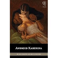 Android Karenina (Quirk Classic)
