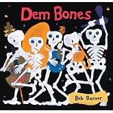 Dem Bones (Bob Barner)