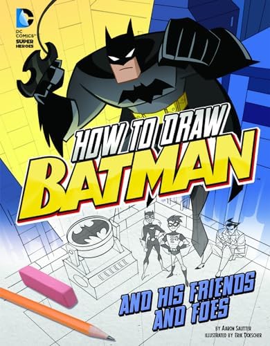 How to Draw Batman: Templeton, Ty, Foster, Walter: 9781560103264