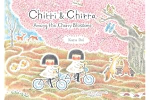 Chirri & Chirra, Among the Cherry Blossoms