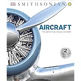 Aircraft: The Definitive Visual History