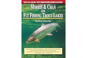 Morris & Chan on Fly Fishing Trout Lakes