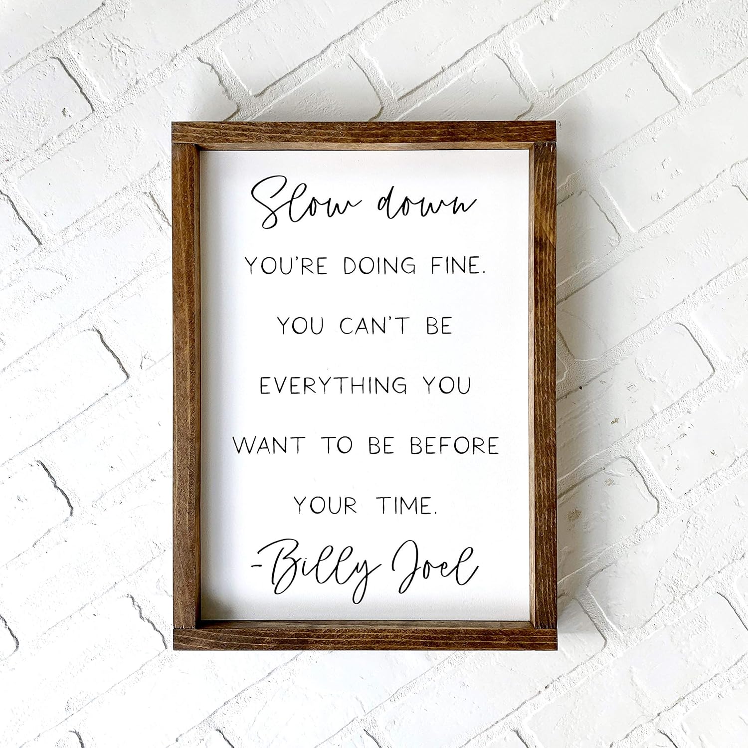Billy Joel Framed Sign, Song Lyrics Home Decor, Custom Home Decor, Modern Farmhouse Style Sign, Vienna, Slow Down You're Doing Fine
