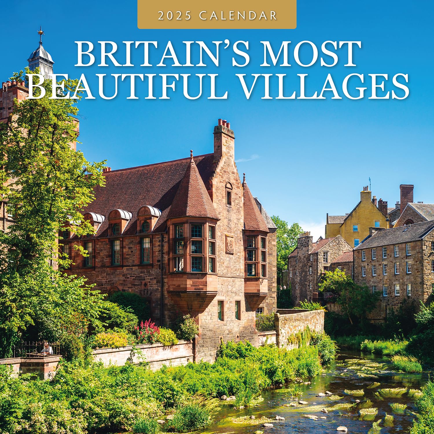 Britain's Most Beautiful Villages - 2025 Square Wall Calendar - by Red Robin Publishing