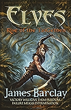 Elves: Rise of the TaiGethen (Elves Series Book 2)