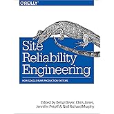 Site Reliability Engineering: How Google Runs Production Systems
