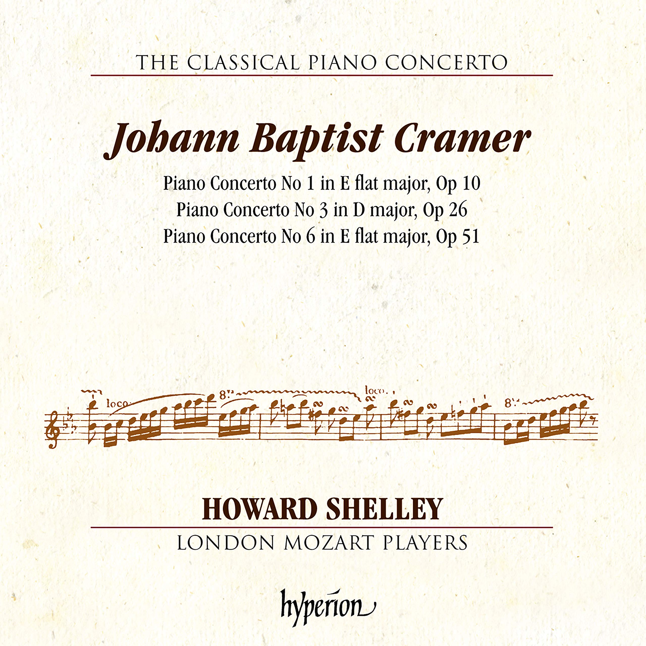 Cramer: Piano Concertos Nos. 1, 3 & 6 (Hyperion Classical Piano Concerto 7)