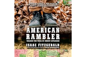 American Rambler: Walking the Trail of Johnny Appleseed