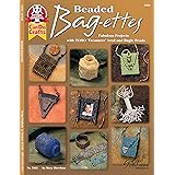 Beaded Bag-ettes: Fabulous Projects with TOHO "Treasures" Seed and Bugle Beads (Design Originals) 13 Beautiful Step-by-Step P