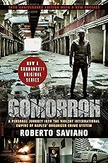 Gomorrah: A Personal Journey into the Violent International Empire of Naples' Organized Crime System