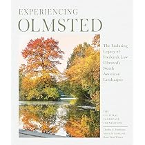 Frederick Law Olmsted: Designing the American Landscape | Amazon