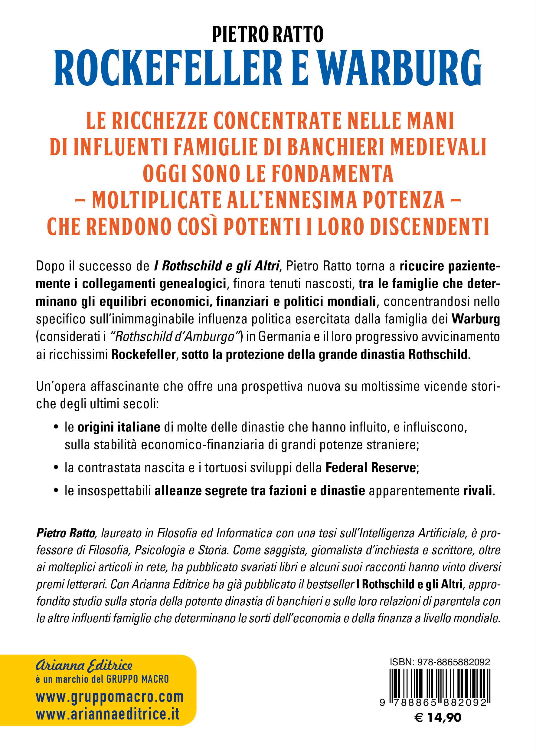 Rockefeller E Warburg I Grandi Alleati Dei Rothschild Le Famiglie Piu Potenti Della Terra Amazon It Ratto Pietro Libri