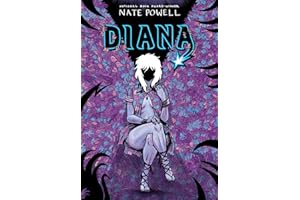 Diana: The Punk Singer Who Ripped Through Time; An LGBTQ+ Graphic Novel by National Book Award–Winning Author Nate Powell