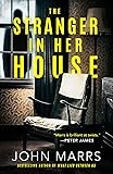 The Stranger in Her House