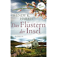 Das Flüstern der Insel: Isle of Wight - Teil 2: Roman (German Edition) book cover Das Flüstern der Insel: Isle of Wight - Teil 2: Roman (German Edition) book cover